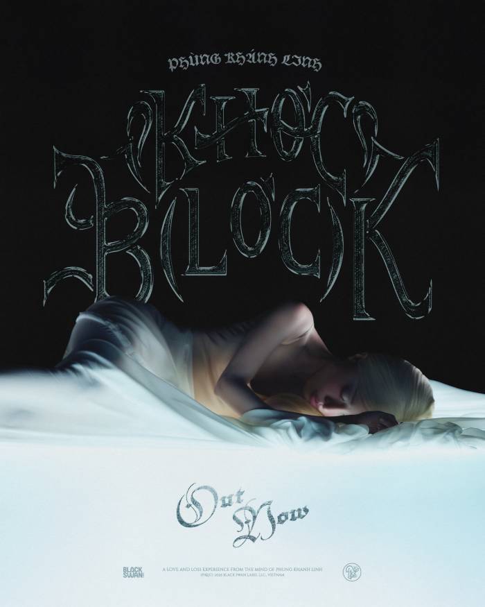 OUTNOW-PHUNG KHANH LINH-KHOC BLOCK